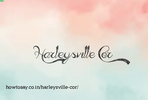Harleysville Cor