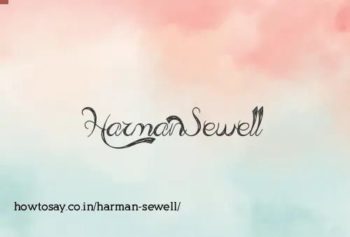 Harman Sewell