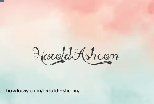 Harold Ashcom