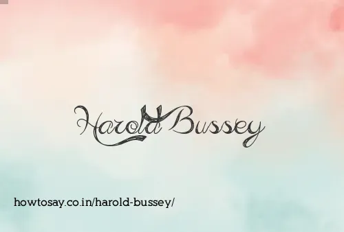 Harold Bussey