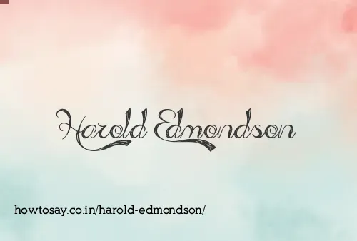 Harold Edmondson