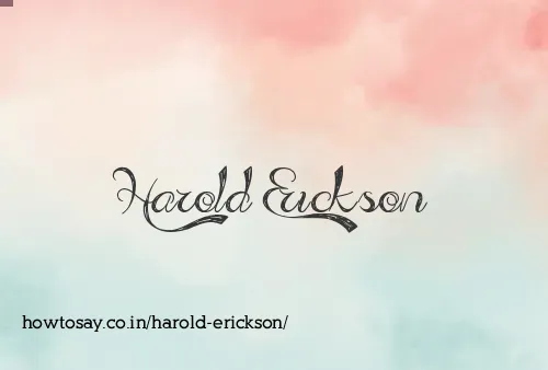Harold Erickson