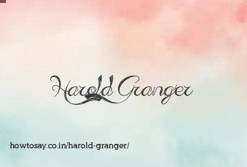 Harold Granger
