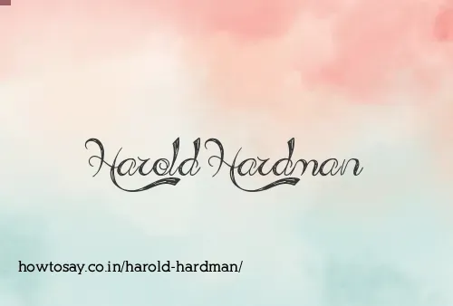 Harold Hardman