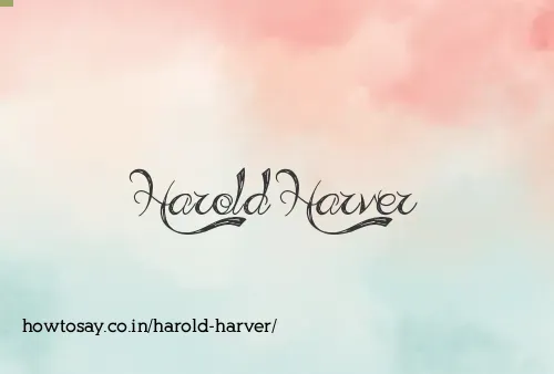 Harold Harver