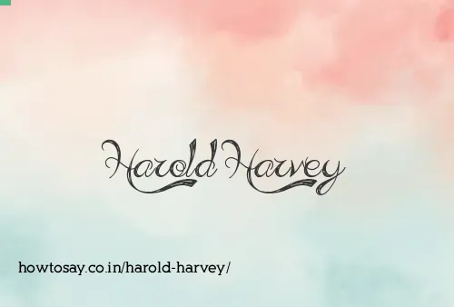 Harold Harvey