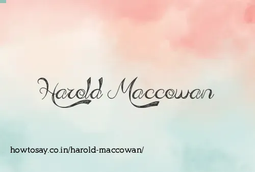 Harold Maccowan