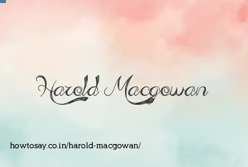Harold Macgowan