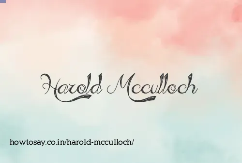 Harold Mcculloch