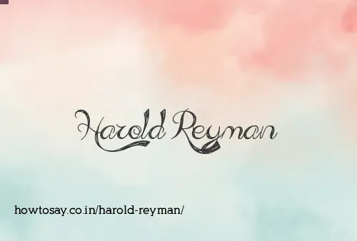 Harold Reyman