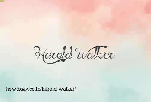 Harold Walker