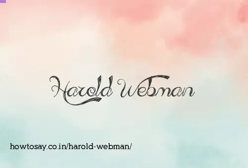 Harold Webman