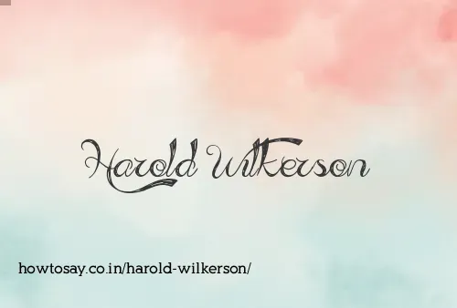 Harold Wilkerson