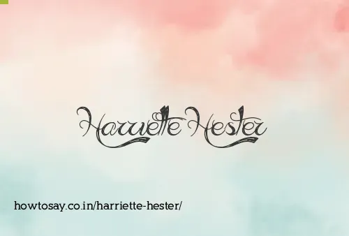 Harriette Hester