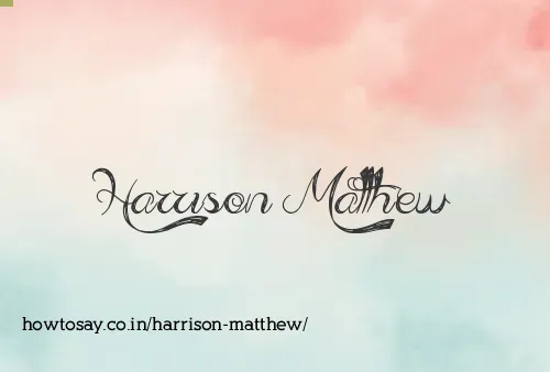 Harrison Matthew