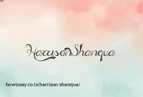 Harrison Shanqua