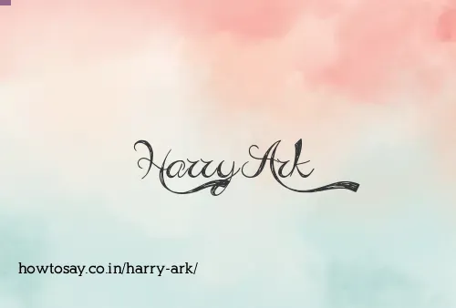 Harry Ark