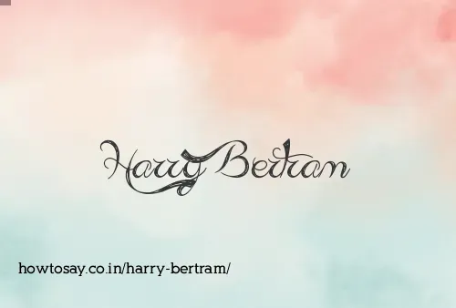 Harry Bertram