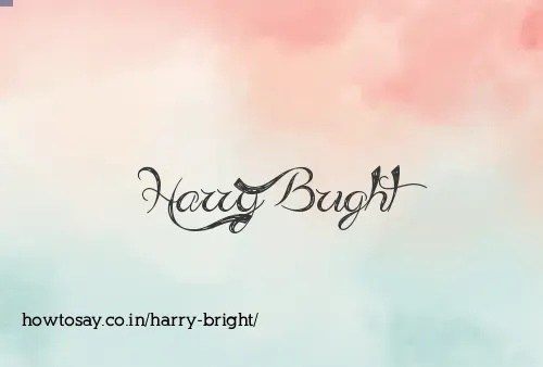 Harry Bright