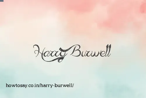 Harry Burwell
