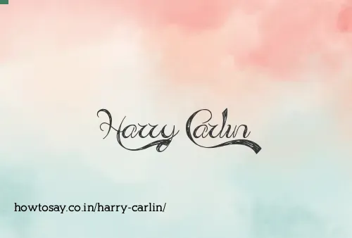 Harry Carlin