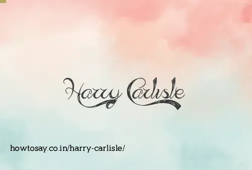Harry Carlisle