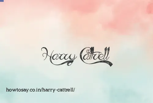 Harry Cattrell