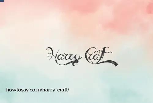 Harry Craft