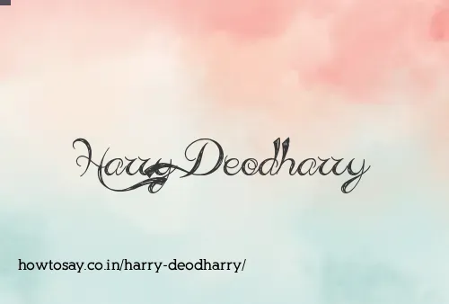 Harry Deodharry