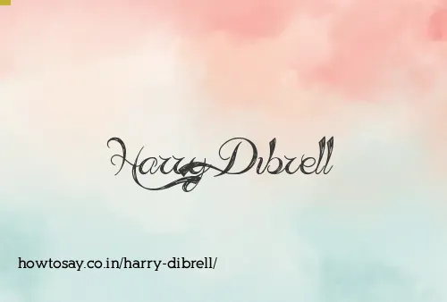 Harry Dibrell