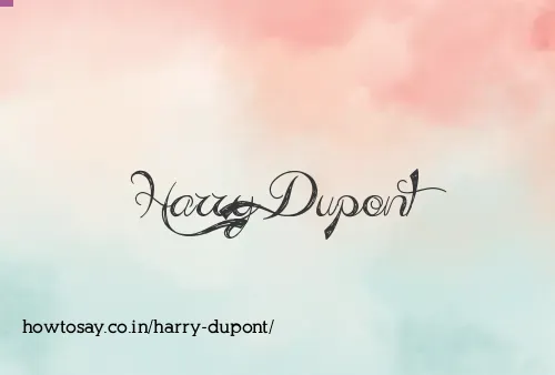 Harry Dupont
