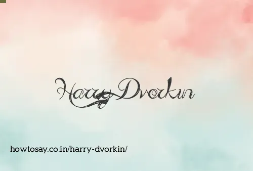 Harry Dvorkin