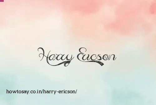 Harry Ericson