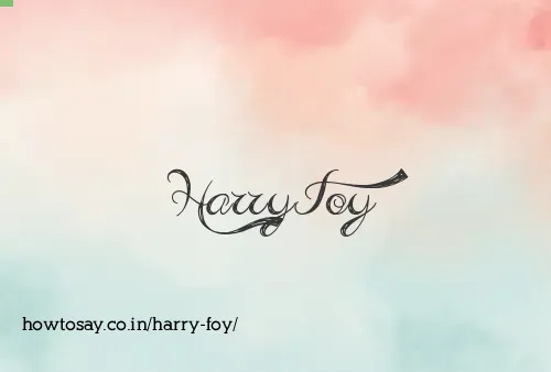 Harry Foy