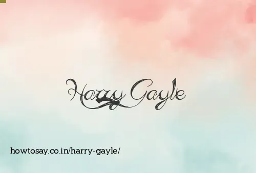 Harry Gayle