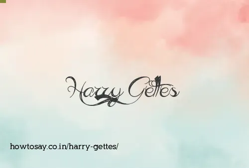 Harry Gettes