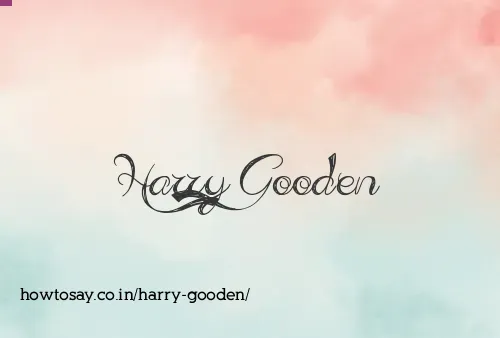Harry Gooden
