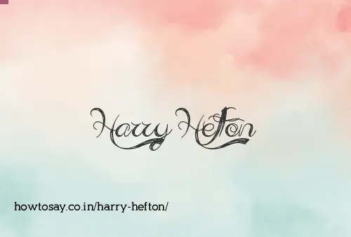 Harry Hefton