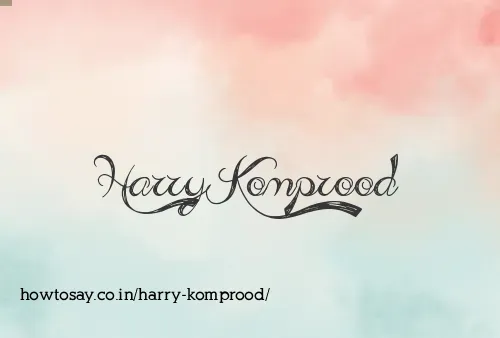 Harry Komprood