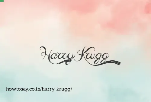 Harry Krugg