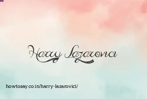 Harry Lazarovici