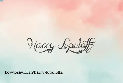 Harry Lupuloffz