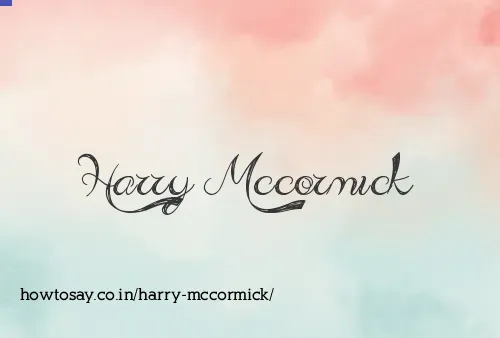 Harry Mccormick