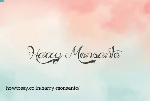 Harry Monsanto