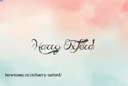 Harry Oxford
