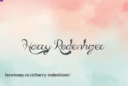 Harry Rodenhizer