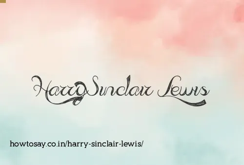 Harry Sinclair Lewis