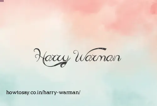 Harry Warman