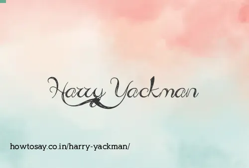 Harry Yackman