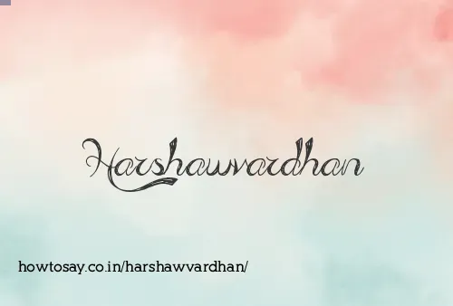 Harshawvardhan
